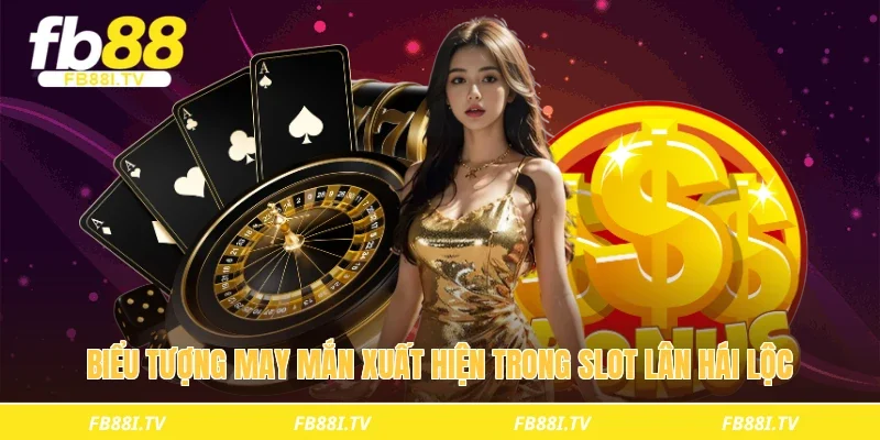 Biểu tượng may mắn xuất hiện trong slot lân hái lộc